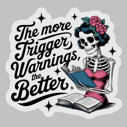 Trigger Warnings Sticker